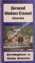 Book cover of Waterways World Cruising Guide: Grand Union Canal (North) by SHOPLAND, Robert (ed.)